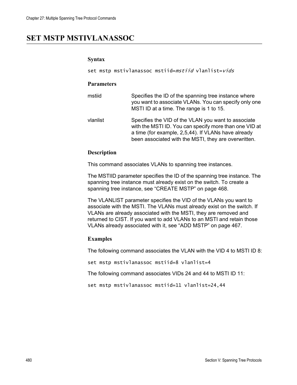 Set mstp mstivlanassoc | Allied Telesis AT-S63 User Manual | Page 480 / 726