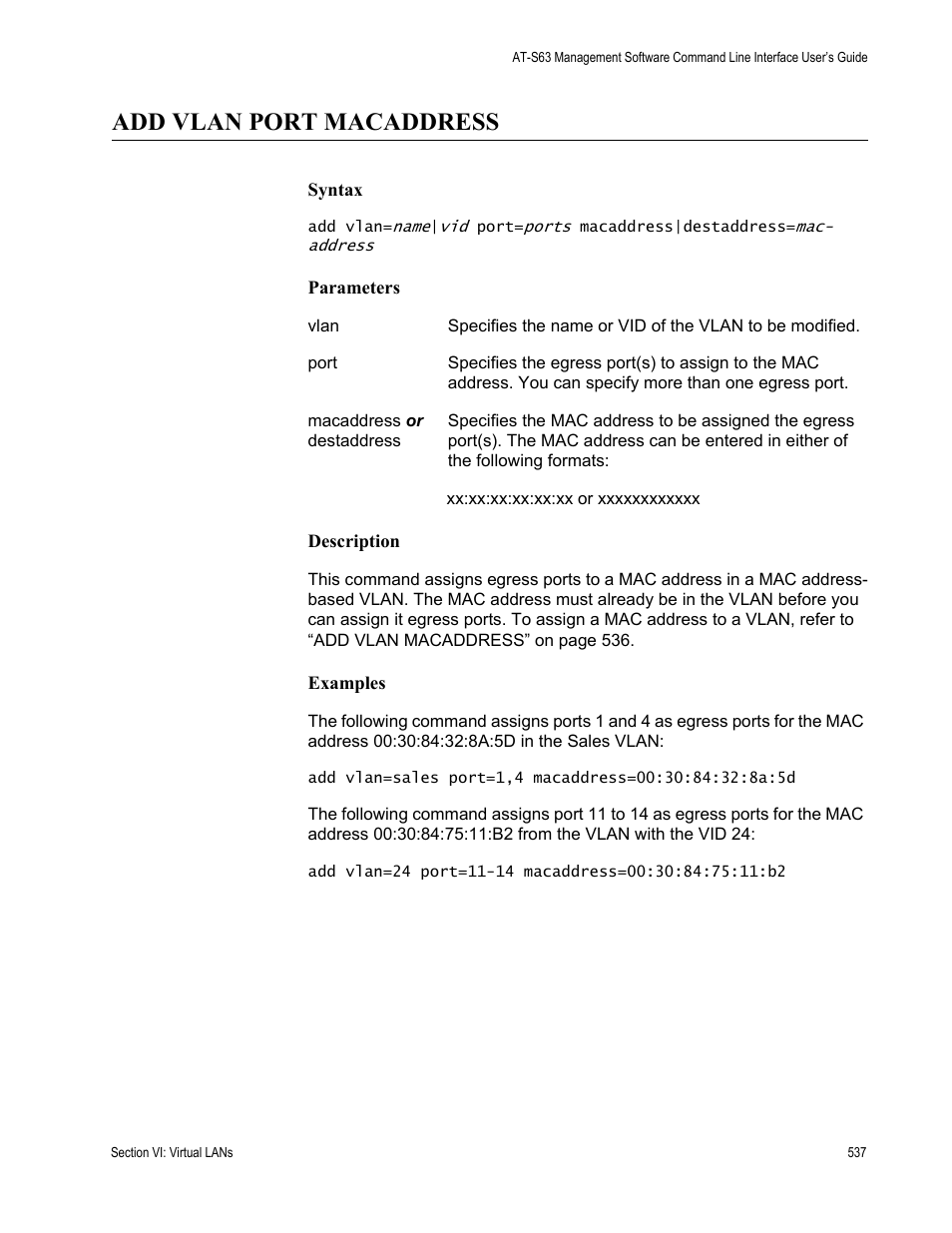 Add vlan port macaddress | Allied Telesis AT-S63 User Manual | Page 537 / 726