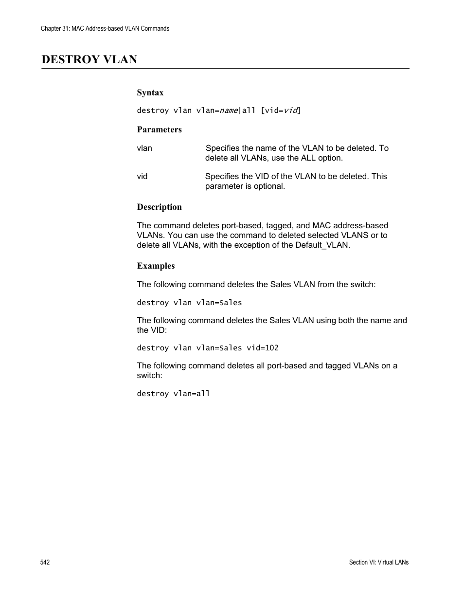 Destroy vlan | Allied Telesis AT-S63 User Manual | Page 542 / 726