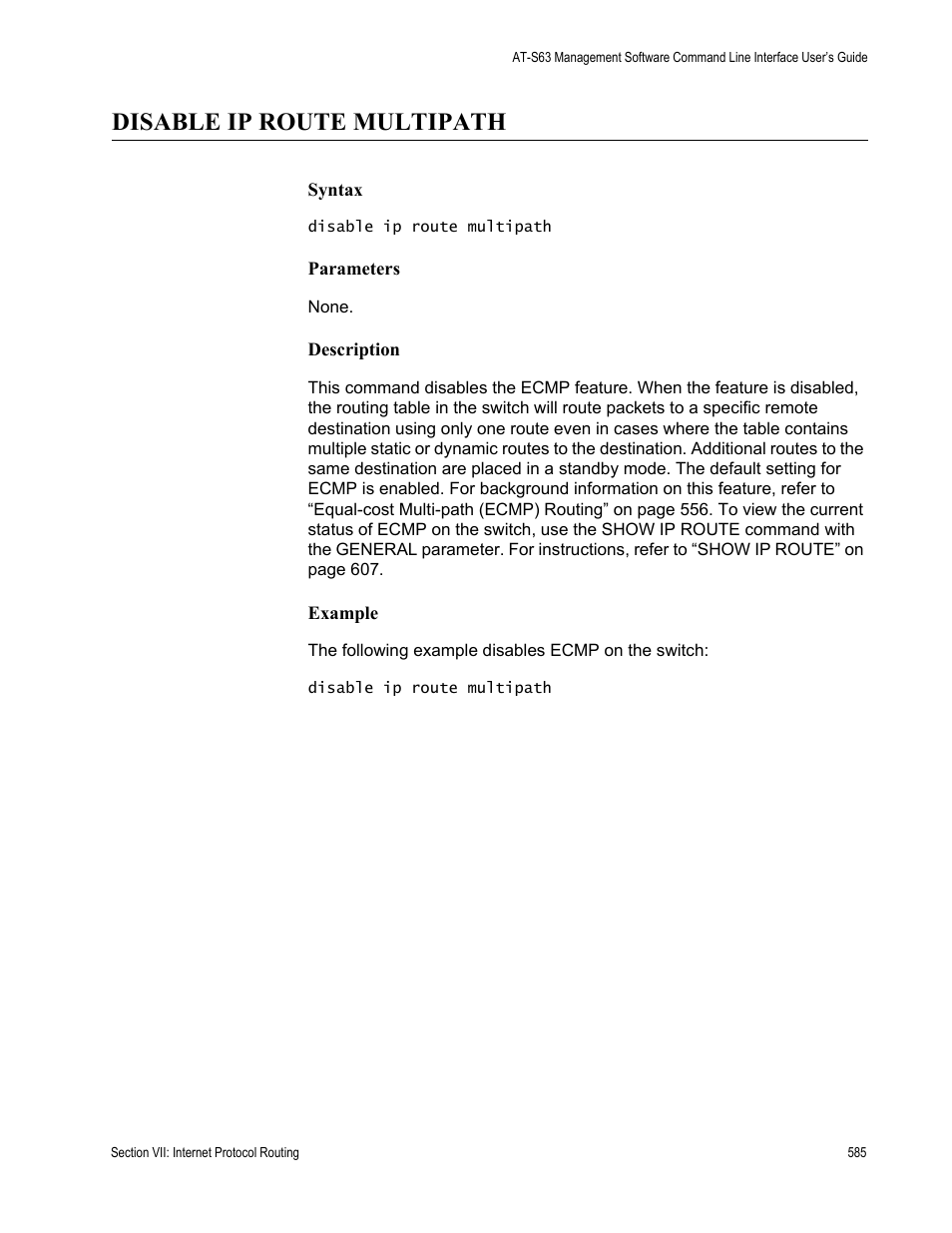 Disable ip route multipath | Allied Telesis AT-S63 User Manual | Page 585 / 726