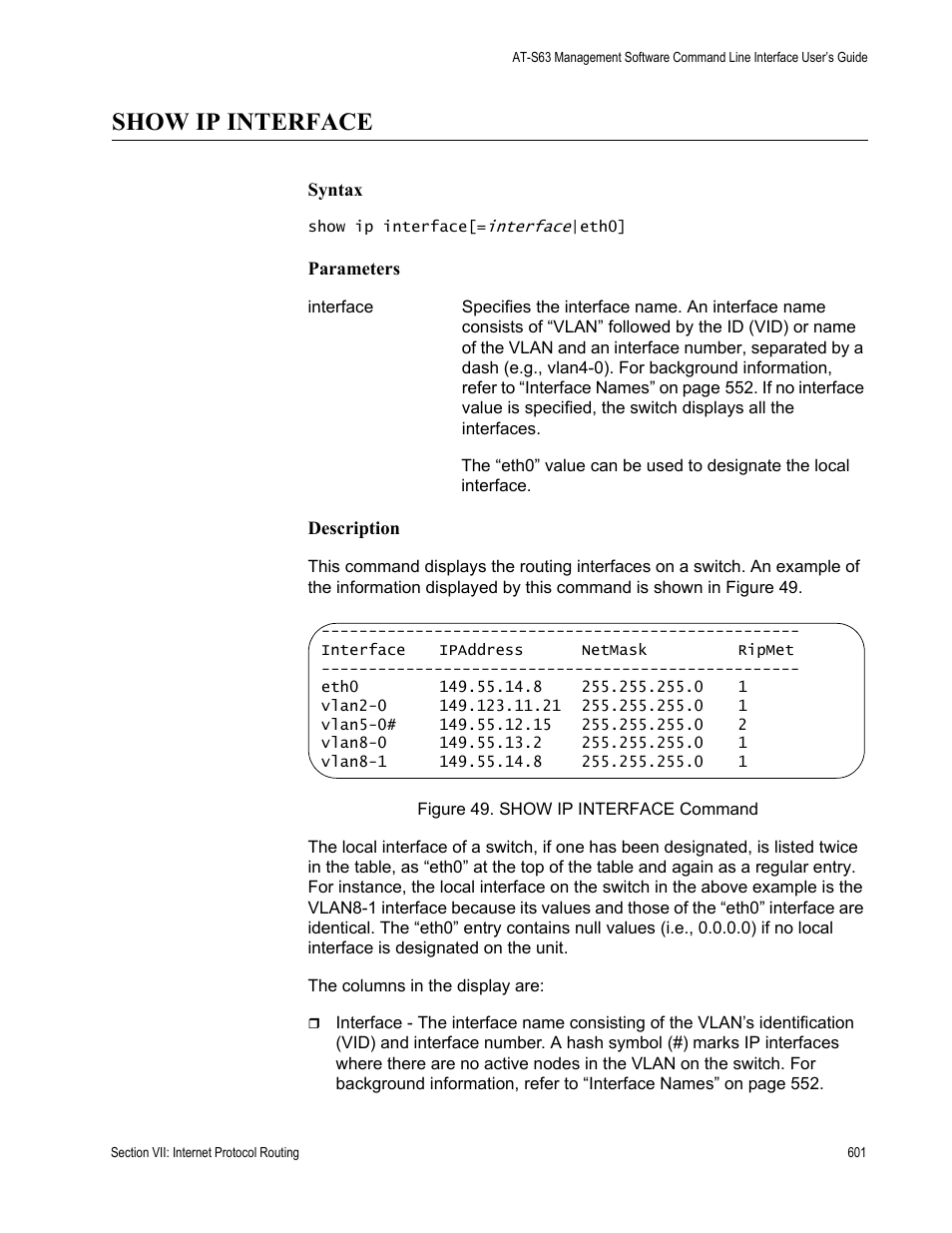 Show ip interface | Allied Telesis AT-S63 User Manual | Page 601 / 726