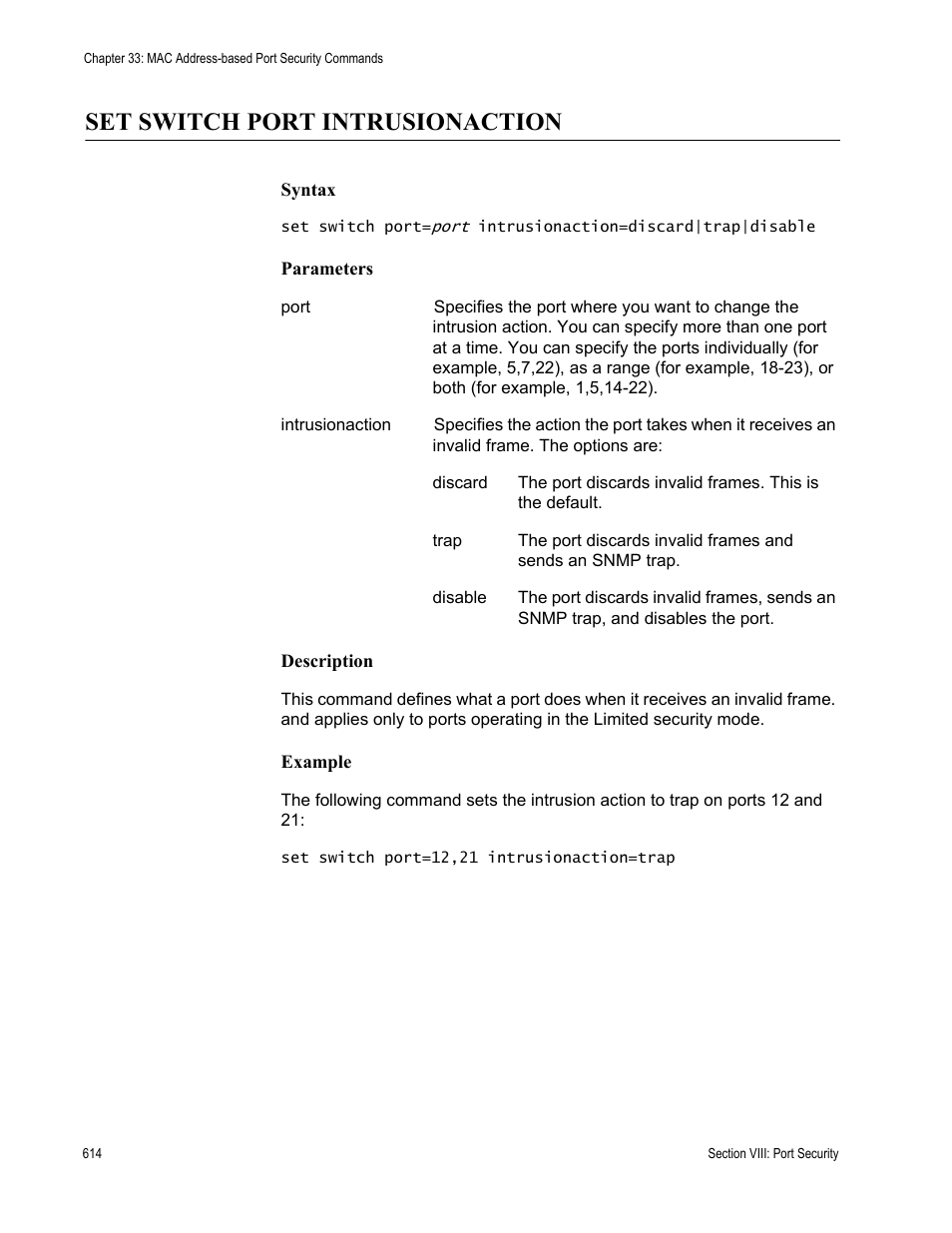 Set switch port intrusionaction | Allied Telesis AT-S63 User Manual | Page 614 / 726