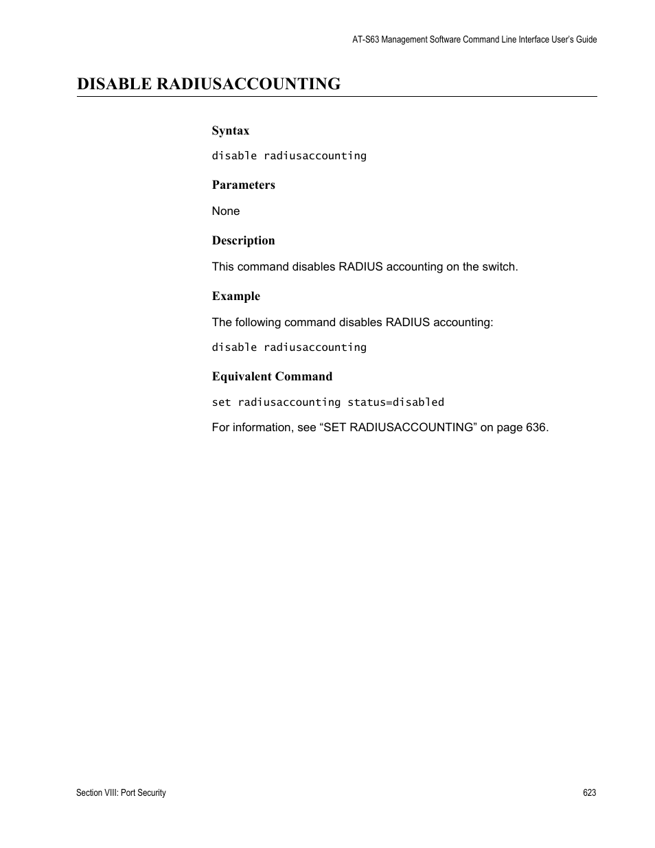 Disable radiusaccounting | Allied Telesis AT-S63 User Manual | Page 623 / 726
