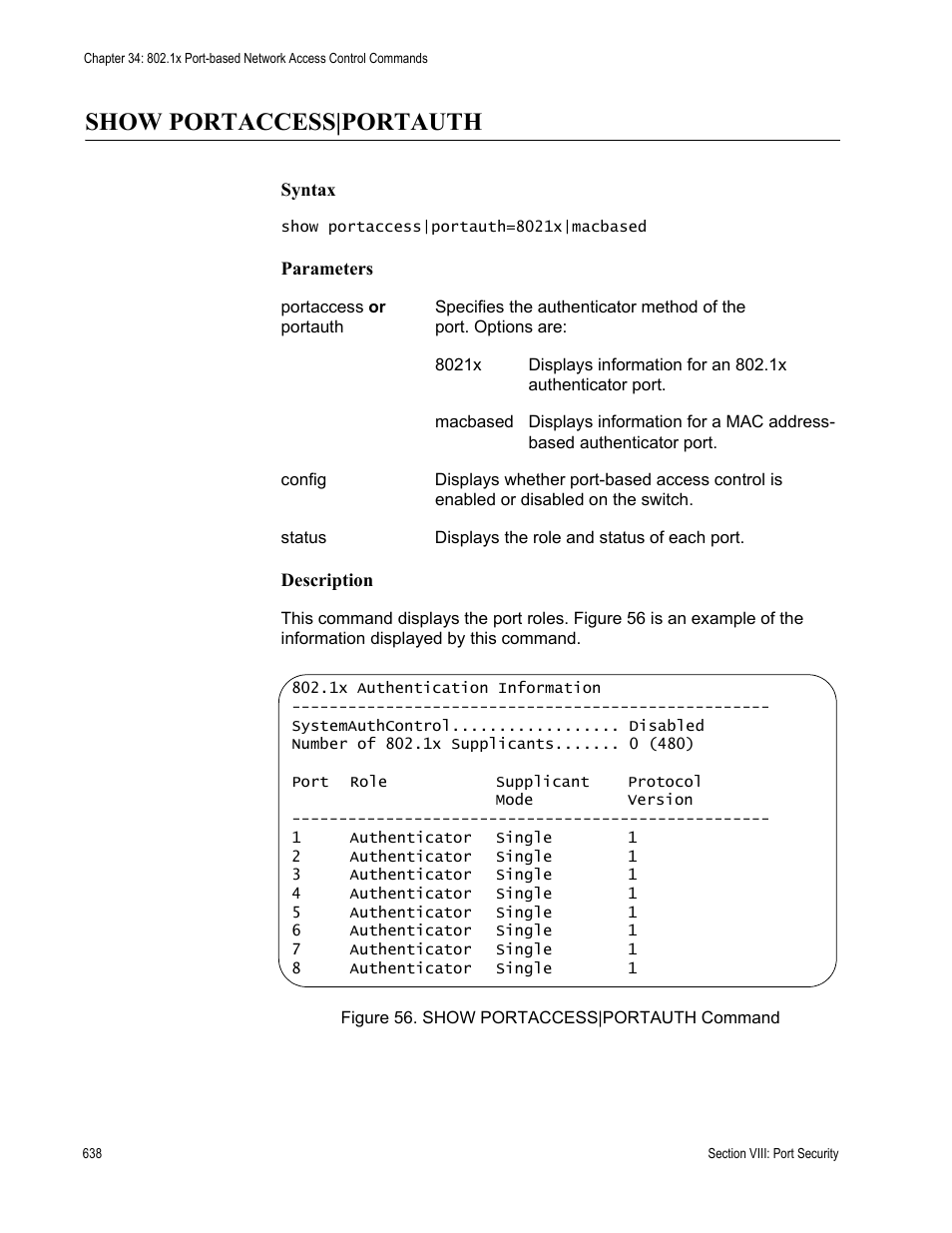 Show portaccess|portauth | Allied Telesis AT-S63 User Manual | Page 638 / 726