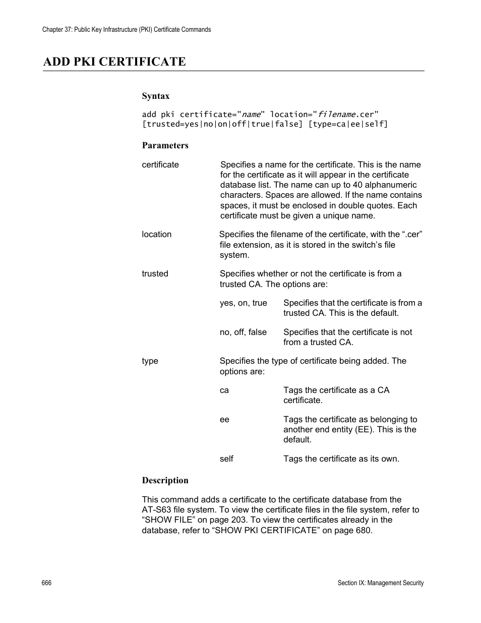 Add pki certificate, Using “add pki | Allied Telesis AT-S63 User Manual | Page 666 / 726