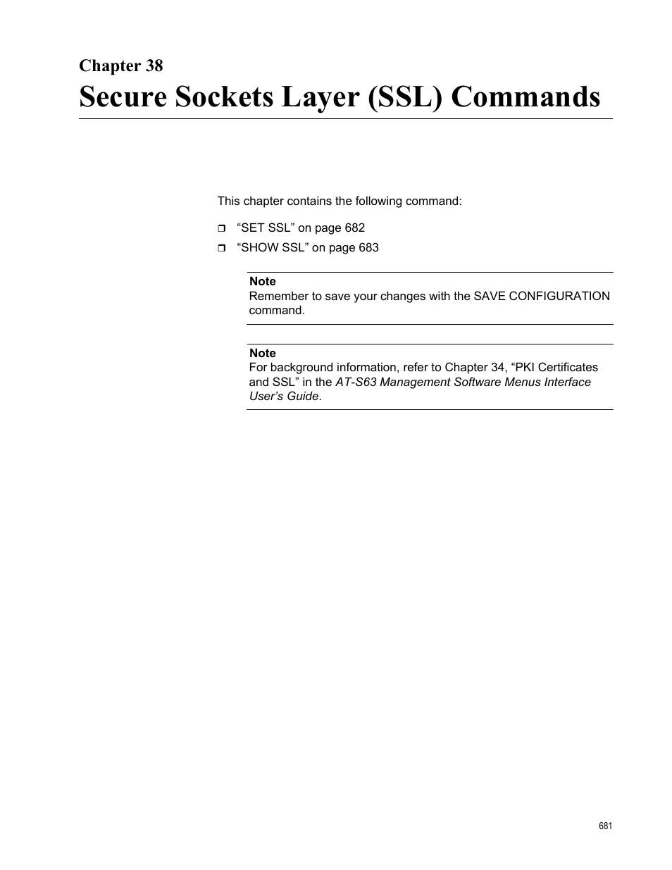 Chapter 38, Secure sockets layer (ssl) commands | Allied Telesis AT-S63 User Manual | Page 681 / 726