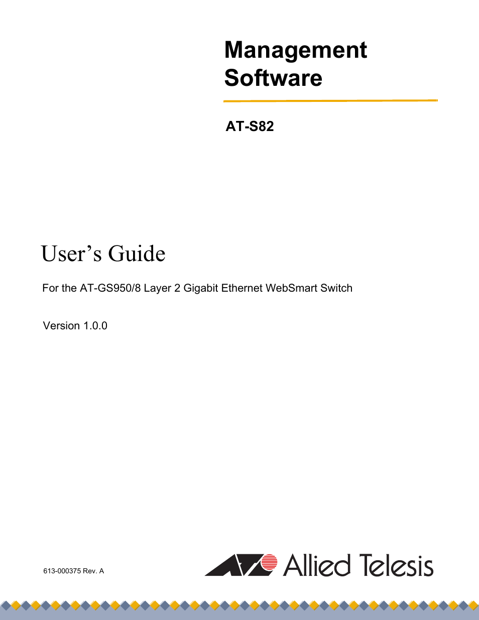 Allied Telesis AT-S82 User Manual | 72 pages