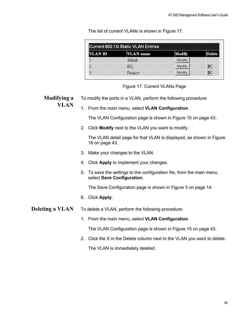 Modifying a vlan, From the main menu, select vlan configuration, Deleting a vlan | Modifying a vlan deleting a vlan | Allied Telesis AT-S82 User Manual | Page 45 / 72