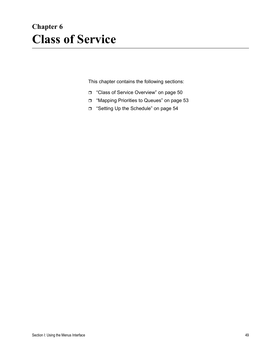 Chapter 6, Class of service, R 6: class of service | Allied Telesis AT-S82 User Manual | Page 49 / 72