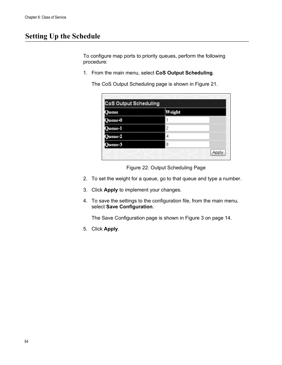 Setting up the schedule, From the main menu, select cos output scheduling | Allied Telesis AT-S82 User Manual | Page 54 / 72