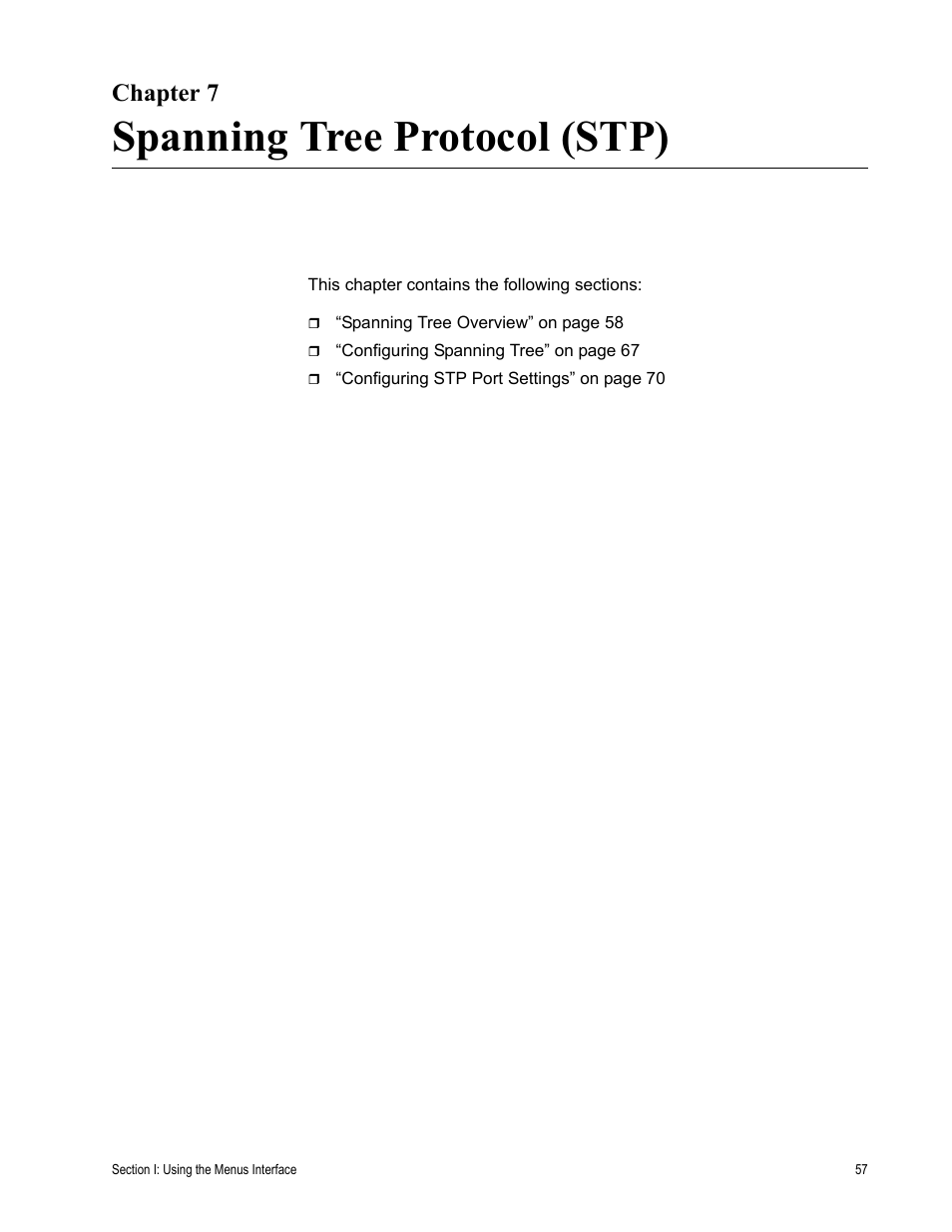 Chapter 7, Spanning tree protocol (stp), R 7: spanning tree protocol (stp) | Allied Telesis AT-S82 User Manual | Page 57 / 72