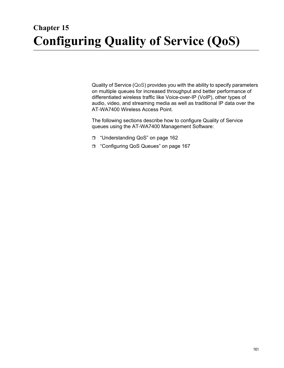 Chapter 15, Configuring quality of service (qos) | Allied Telesis AT-WA7400/NA User Manual | Page 161 / 362