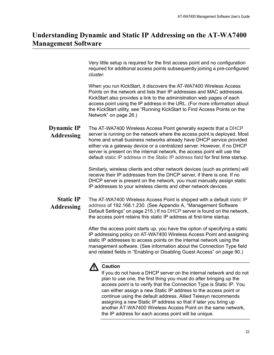 Dynamic ip addressing, Static ip addressing, Dynamic ip addressing static ip addressing | Allied Telesis AT-WA7400/NA User Manual | Page 23 / 362
