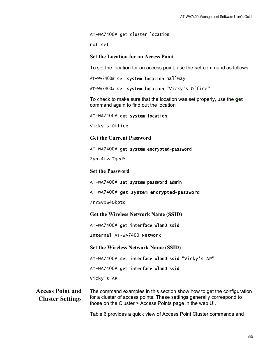Set the location for an access point, Get the current password, Set the password | Get the wireless network name (ssid), Set the wireless network name (ssid), Access point and cluster settings | Allied Telesis AT-WA7400/NA User Manual | Page 285 / 362