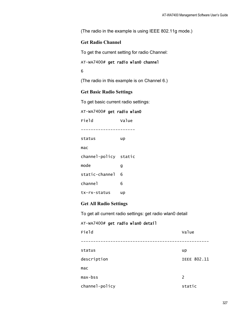Get radio channel, Get basic radio settings, Get all radio settings | Allied Telesis AT-WA7400/NA User Manual | Page 327 / 362