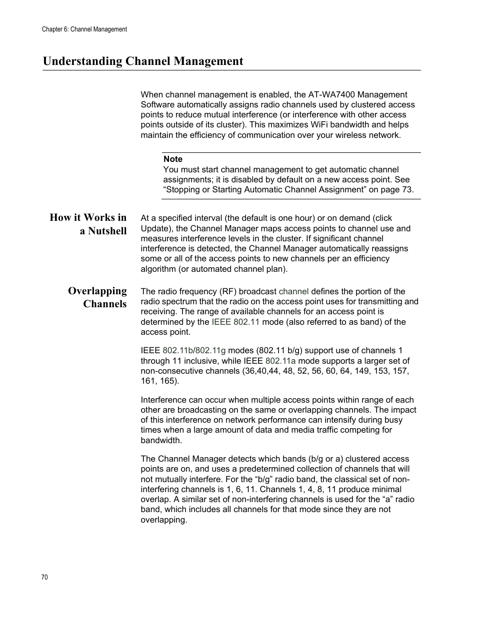 Understanding channel management, How it works in a nutshell, Overlapping channels | How it works in a nutshell overlapping channels | Allied Telesis AT-WA7400/NA User Manual | Page 70 / 362