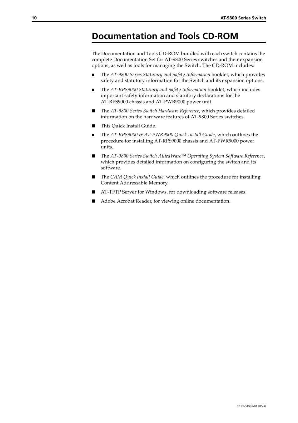 Documentation and tools cd-rom | Allied Telesis AT-9800 Series Switch User Manual | Page 10 / 10