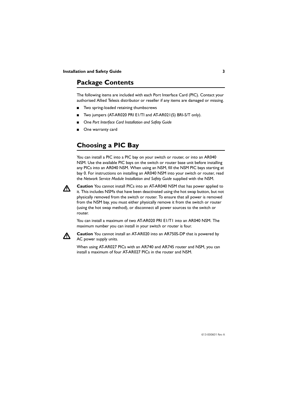 Package contents, Choosing a pic bay | Allied Telesis Port Interface Card User Manual | Page 3 / 8
