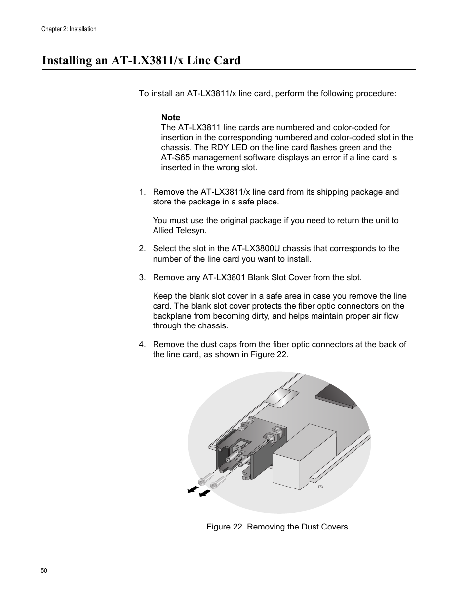 Installing an at-lx3811/x line card, Figure 22. removing the dust covers | Allied Telesis AT-LX3800U User Manual | Page 50 / 110