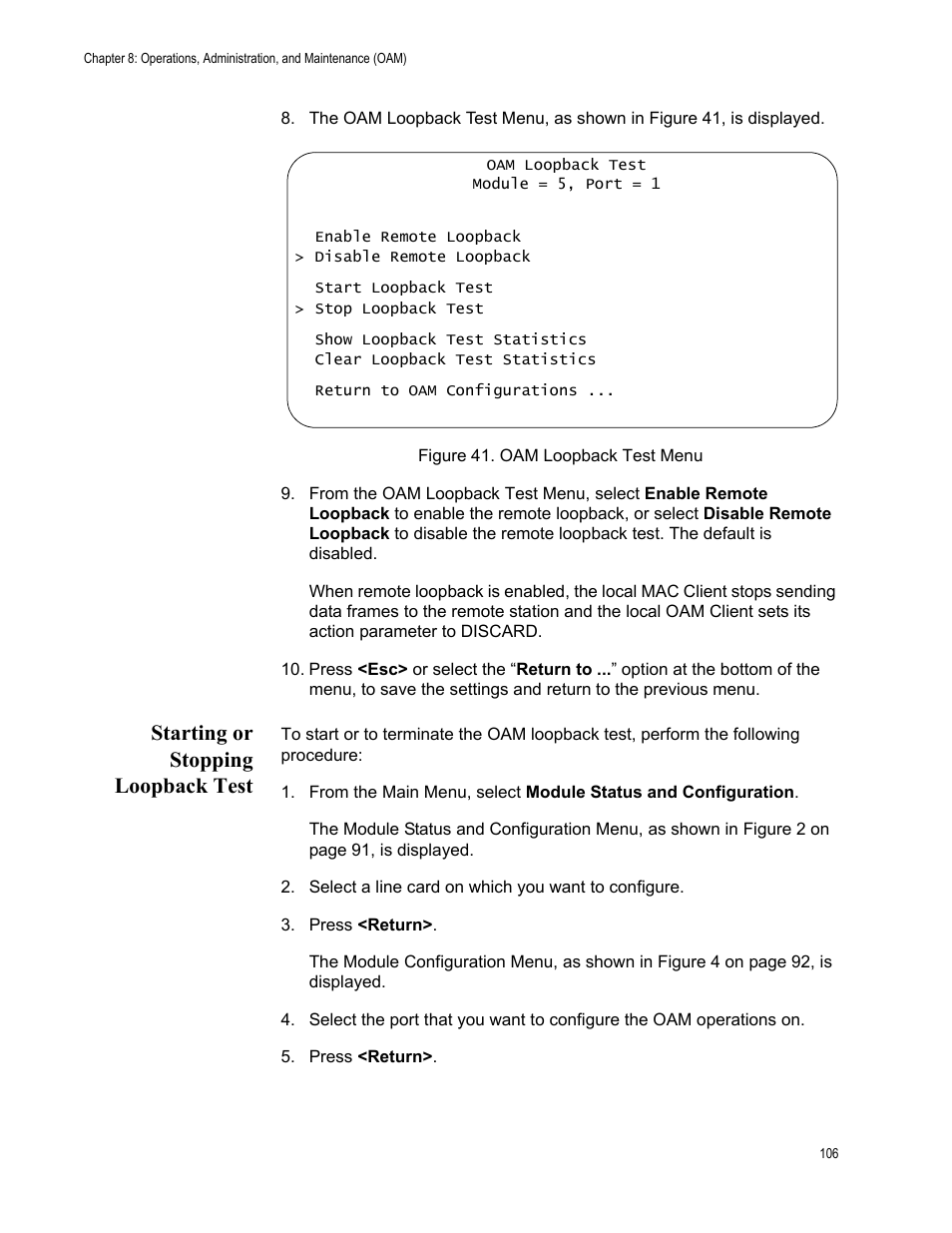 Starting or stopping loopback test, Figure 41. oam loopback test menu | Allied Telesis AT-S70 User Manual | Page 106 / 132