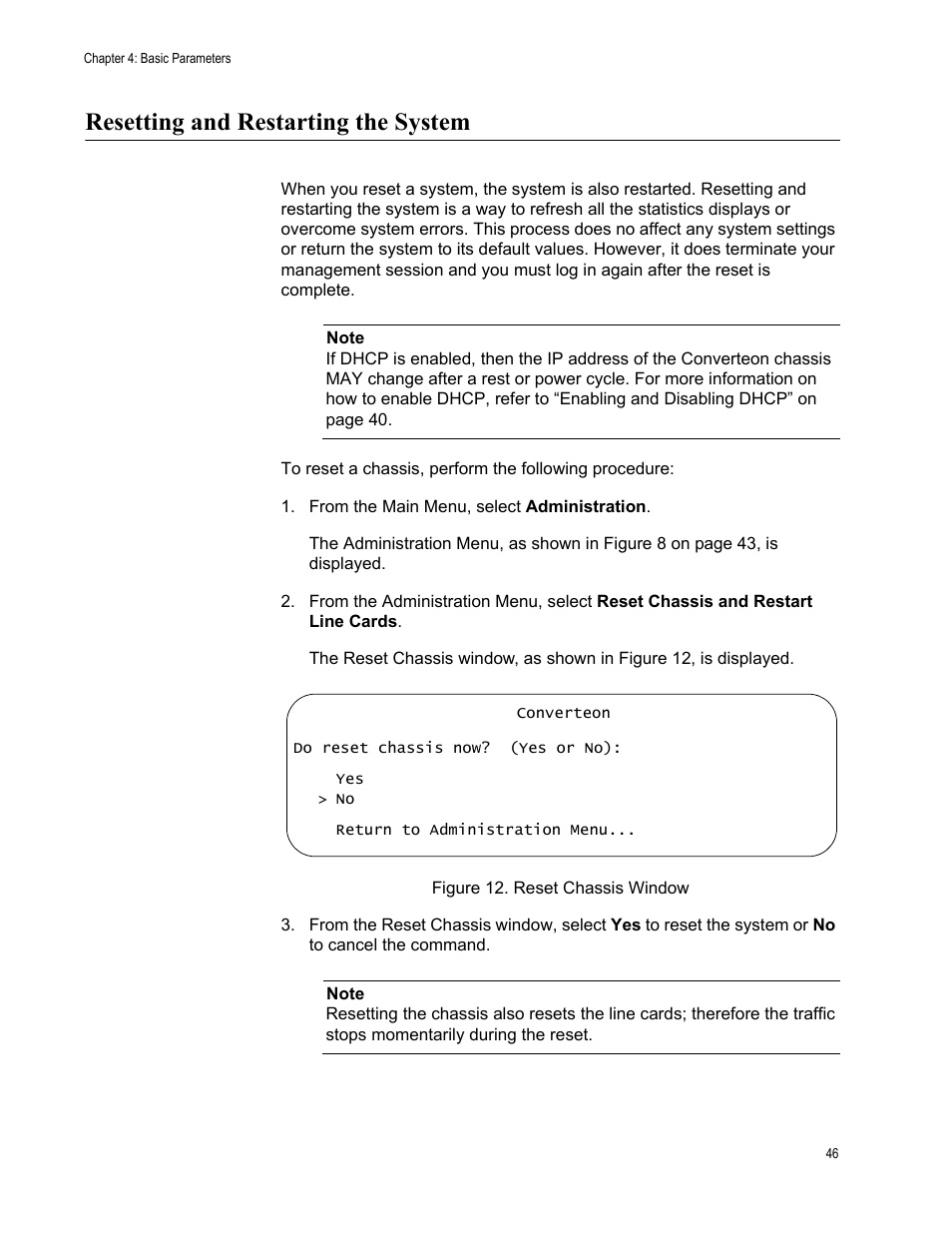 Resetting and restarting the system, Figure 12. reset chassis window | Allied Telesis AT-S70 User Manual | Page 46 / 132