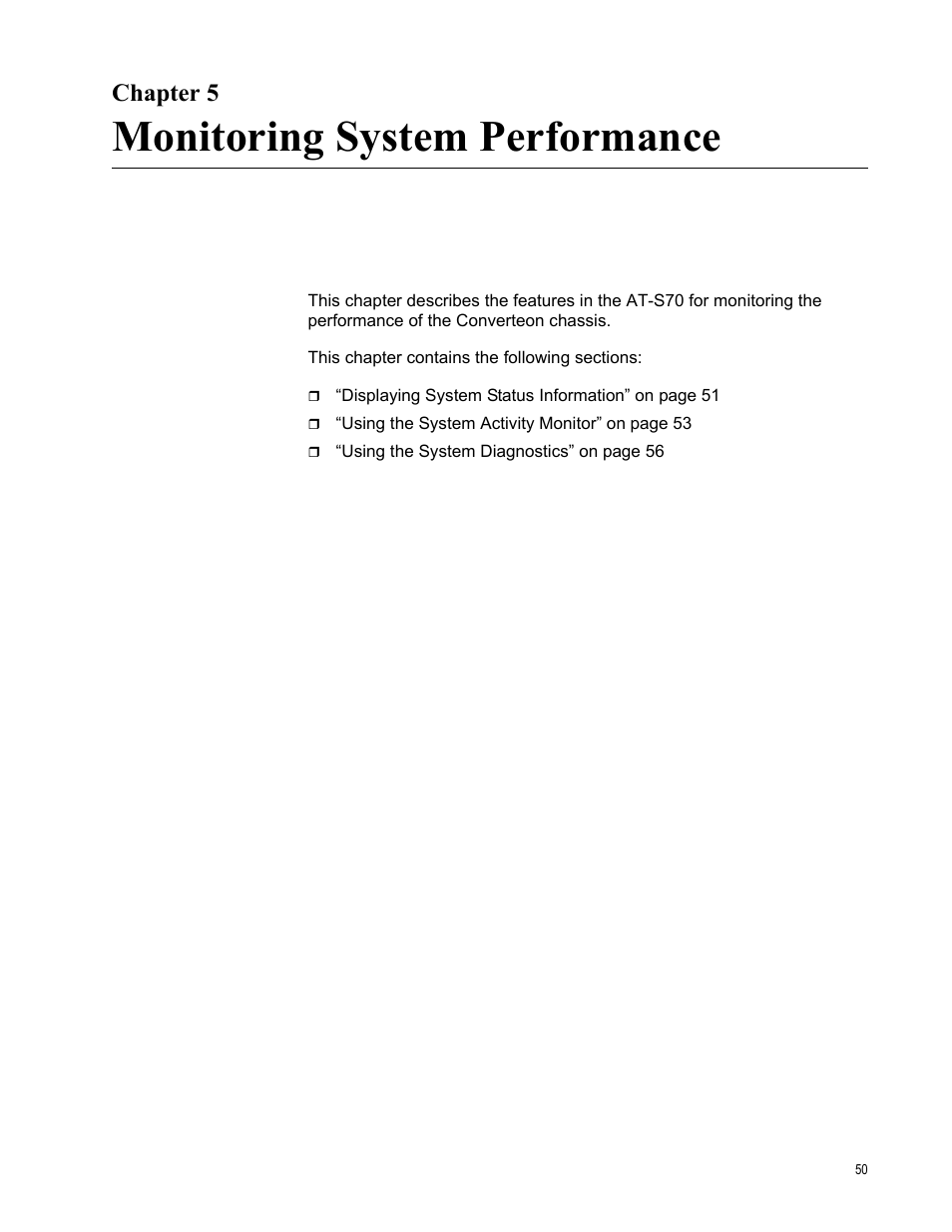 Chapter 5, Monitoring system performance | Allied Telesis AT-S70 User Manual | Page 50 / 132