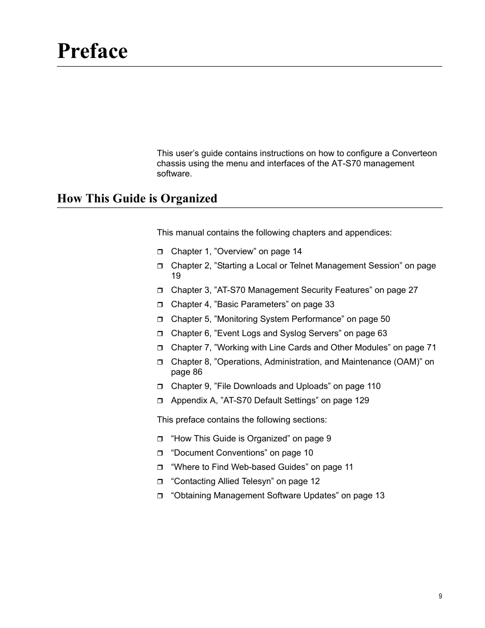 Preface, How this guide is organized | Allied Telesis AT-S70 User Manual | Page 9 / 132
