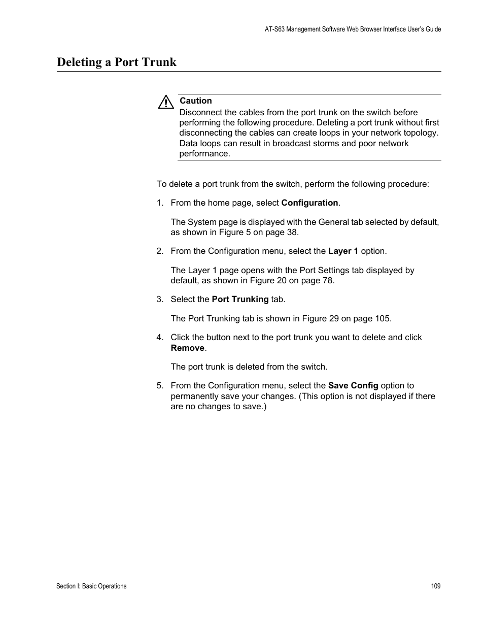 Deleting a port trunk | Allied Telesis AT-S63 User Manual | Page 109 / 456