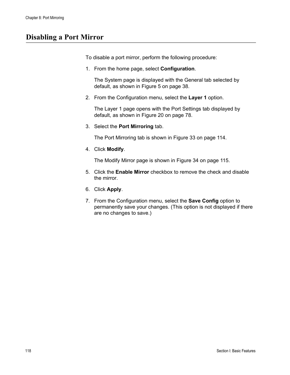 Disabling a port mirror | Allied Telesis AT-S63 User Manual | Page 118 / 456