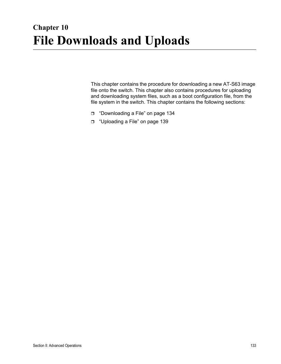 Chapter 10, File downloads and uploads, Chapter 10: file downloads and uploads | Allied Telesis AT-S63 User Manual | Page 133 / 456