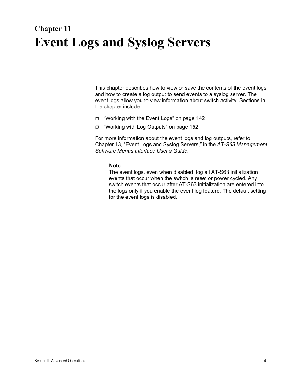 Chapter 11, Event logs and syslog servers, Chapter 11: event logs and syslog servers | Allied Telesis AT-S63 User Manual | Page 141 / 456