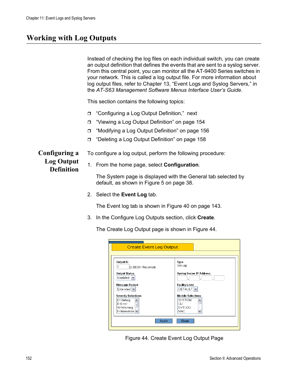 Working with log outputs, Configuring a log output definition | Allied Telesis AT-S63 User Manual | Page 152 / 456