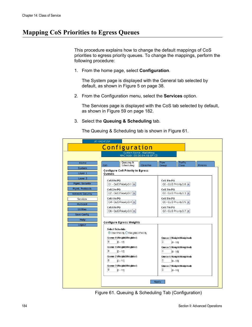 Mapping cos priorities to egress queues | Allied Telesis AT-S63 User Manual | Page 184 / 456