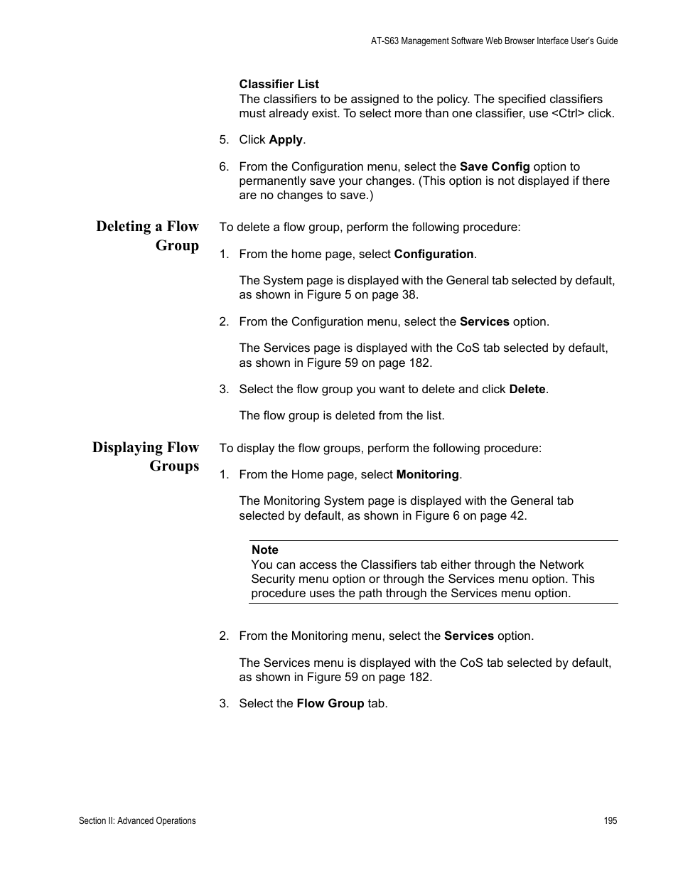 Deleting a flow group, Displaying flow groups, Deleting a flow group displaying flow groups | Allied Telesis AT-S63 User Manual | Page 195 / 456