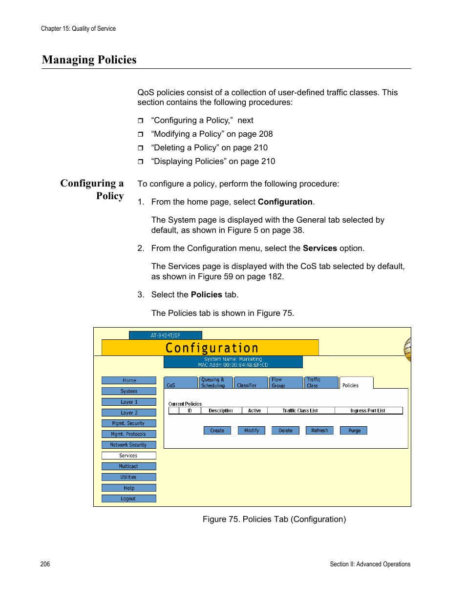 Managing policies, Configuring a policy, Figure 75: policies tab (configuration) | Allied Telesis AT-S63 User Manual | Page 206 / 456