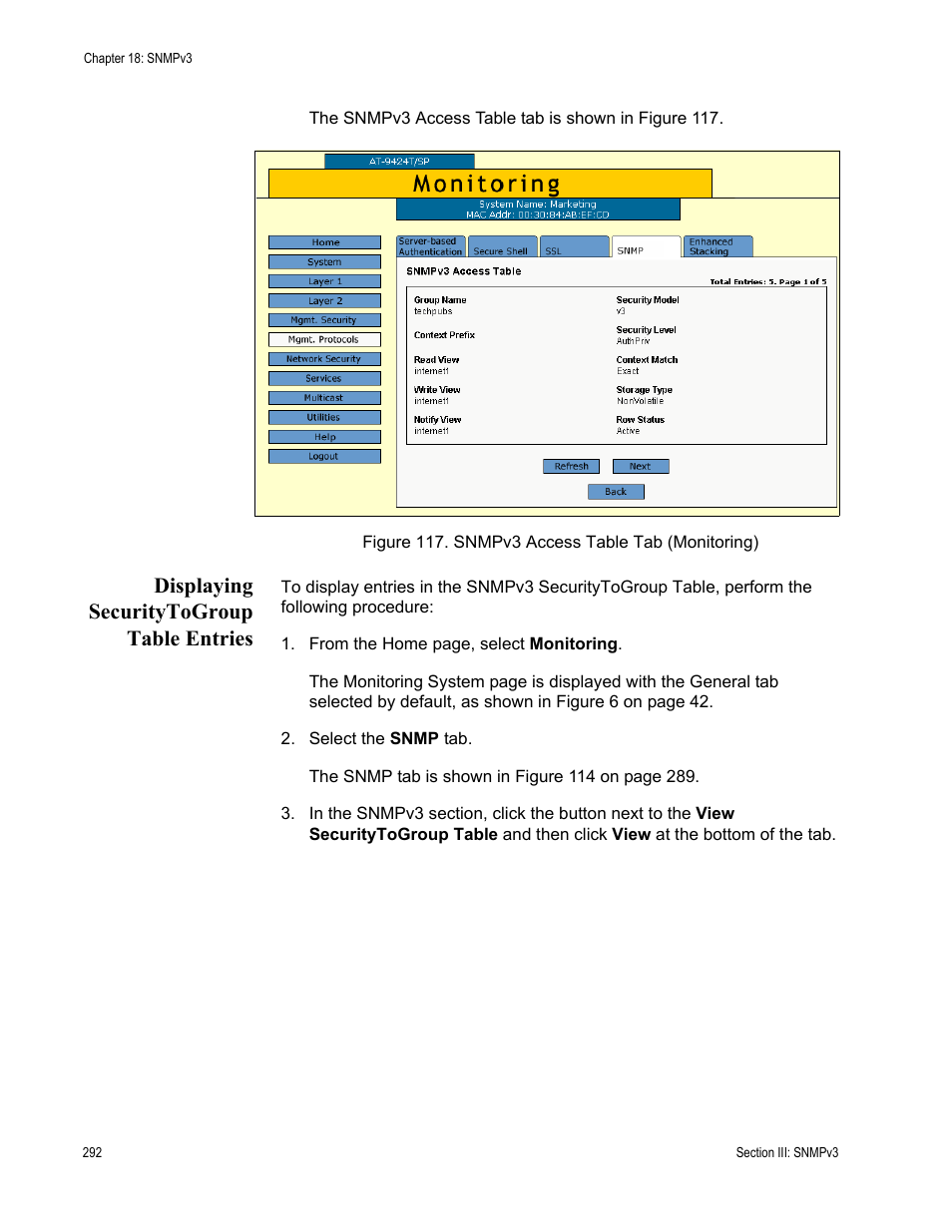 Displaying securitytogroup table entries, Figure 117: snmpv3 access table tab (monitoring) | Allied Telesis AT-S63 User Manual | Page 292 / 456