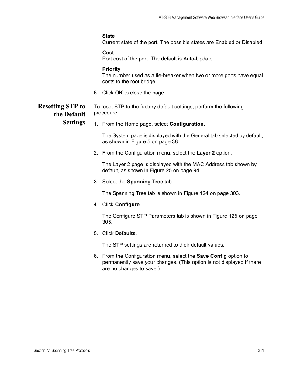 Resetting stp to the default settings | Allied Telesis AT-S63 User Manual | Page 311 / 456
