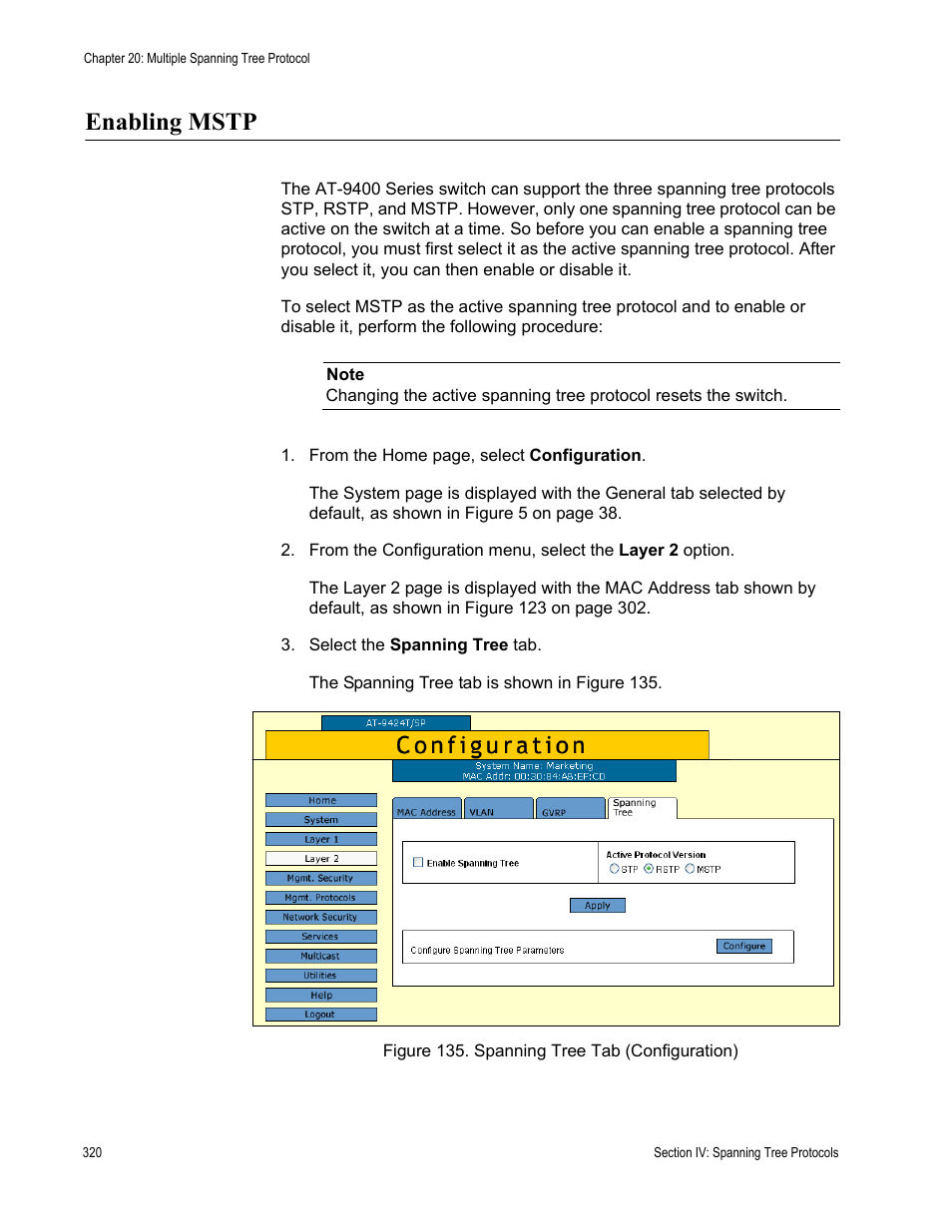 Enabling mstp, Figure 135: spanning tree tab (configuration) | Allied Telesis AT-S63 User Manual | Page 320 / 456