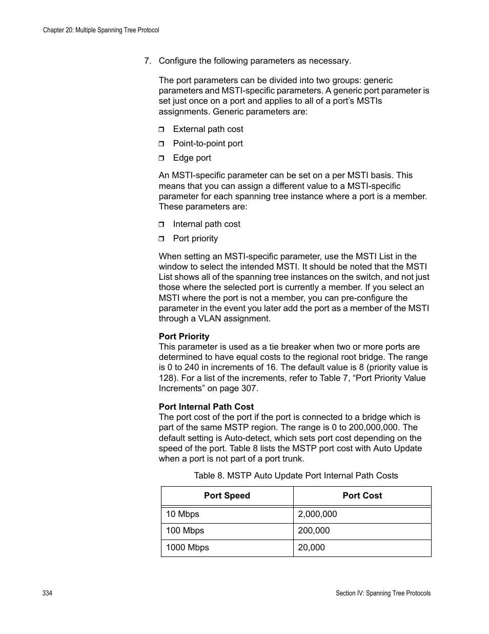 Table 9: mstp auto update port internal path costs | Allied Telesis AT-S63 User Manual | Page 334 / 456