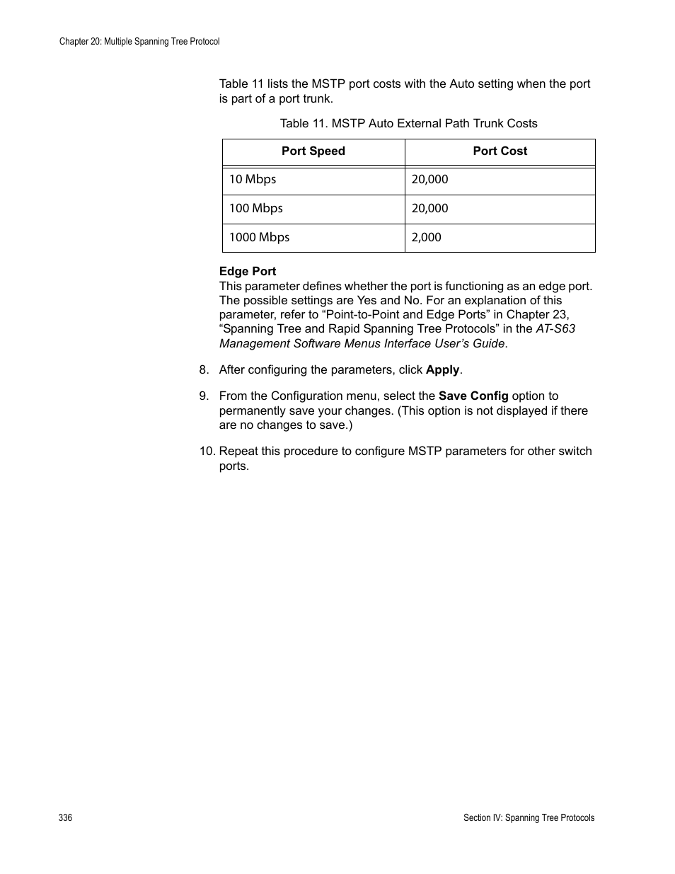 Table 12: mstp auto external path trunk costs | Allied Telesis AT-S63 User Manual | Page 336 / 456