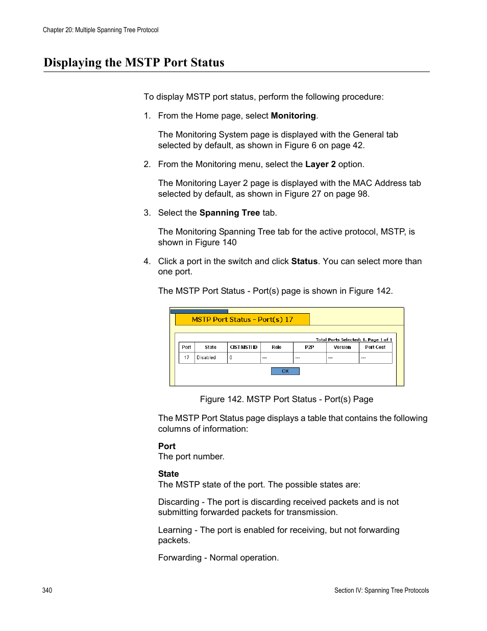 Displaying the mstp port status | Allied Telesis AT-S63 User Manual | Page 340 / 456