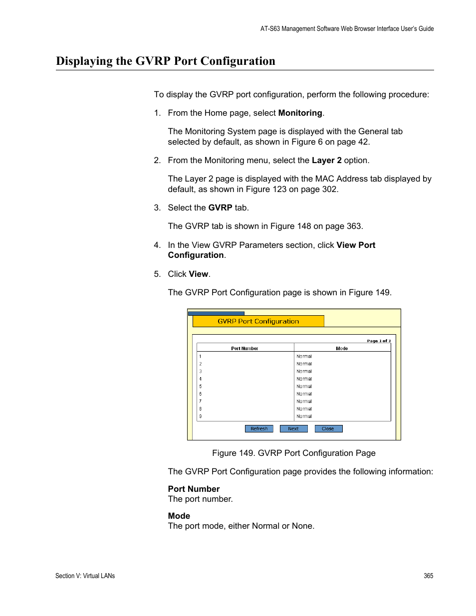 Displaying the gvrp port configuration | Allied Telesis AT-S63 User Manual | Page 365 / 456