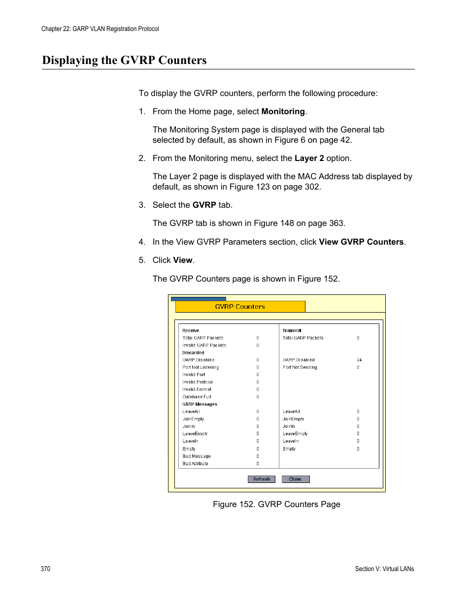 Displaying the gvrp counters | Allied Telesis AT-S63 User Manual | Page 370 / 456