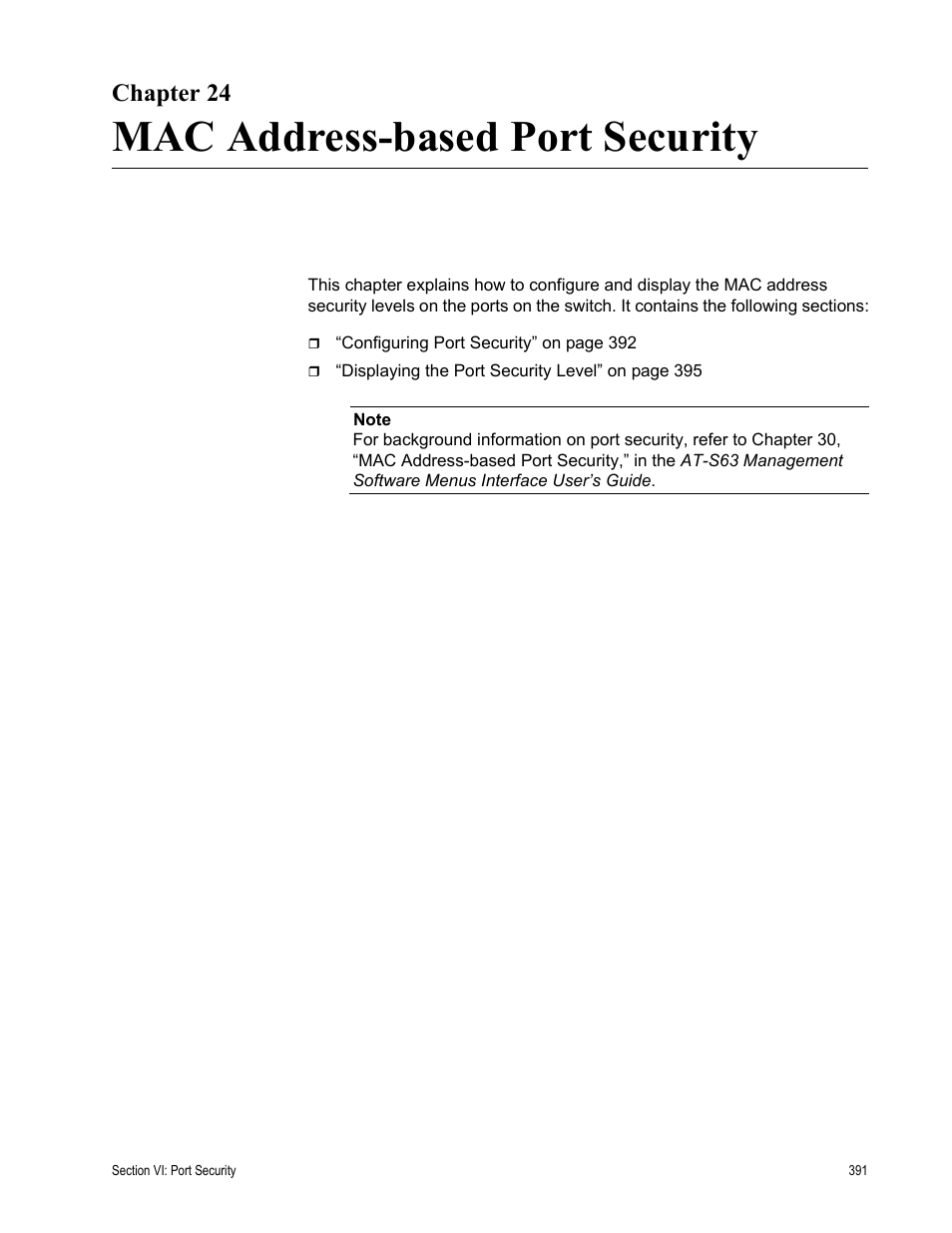 Chapter 24, Mac address-based port security, Chapter 24: mac address-based port security | Allied Telesis AT-S63 User Manual | Page 391 / 456
