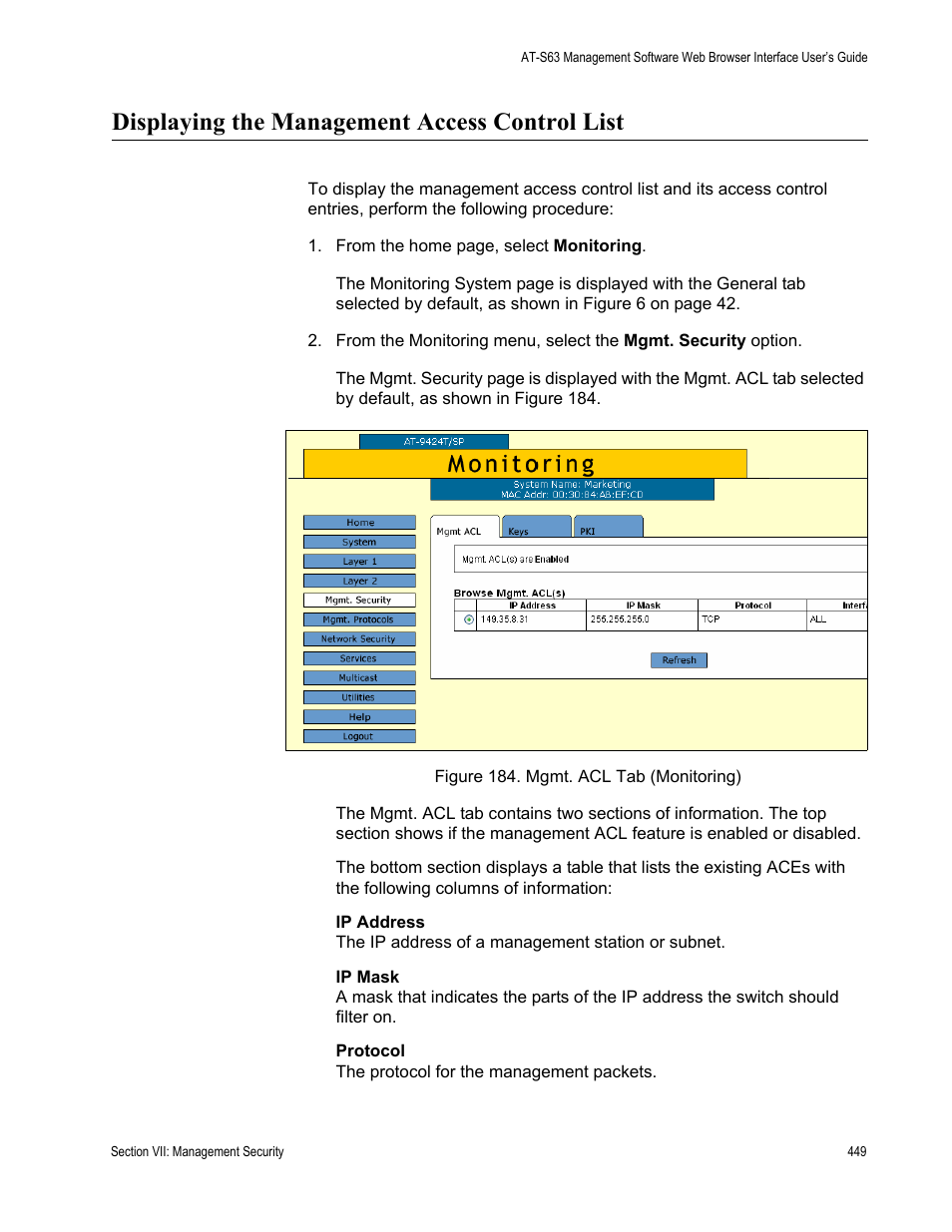 Displaying the management access control list, Figure 184: mgmt. acl tab (monitoring) | Allied Telesis AT-S63 User Manual | Page 449 / 456