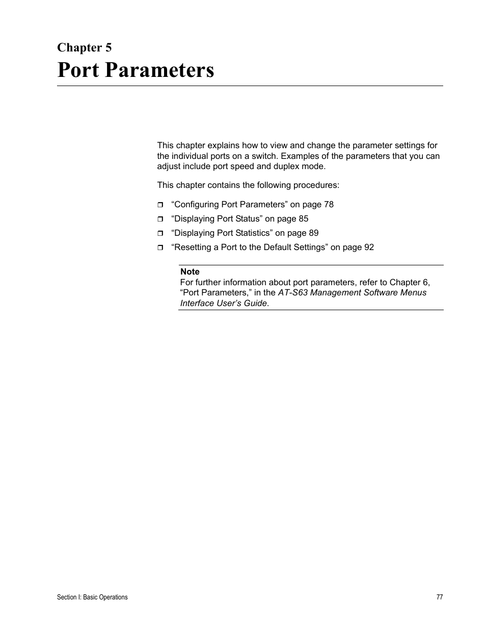 Chapter 5, Port parameters, Chapter 5: port parameters | Allied Telesis AT-S63 User Manual | Page 77 / 456