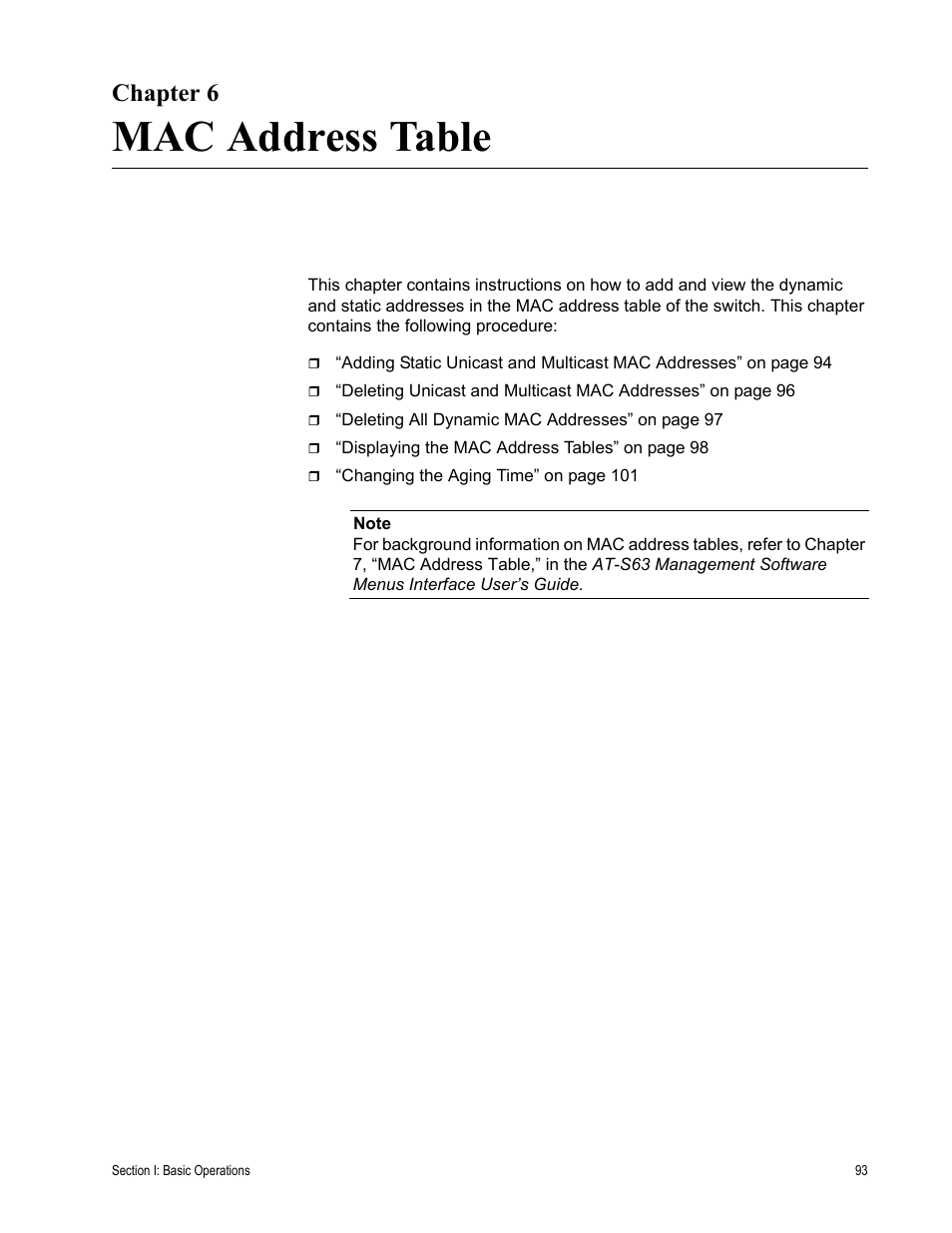 Chapter 6, Mac address table, R 6: mac address table | Chapter 6: mac address table | Allied Telesis AT-S63 User Manual | Page 93 / 456