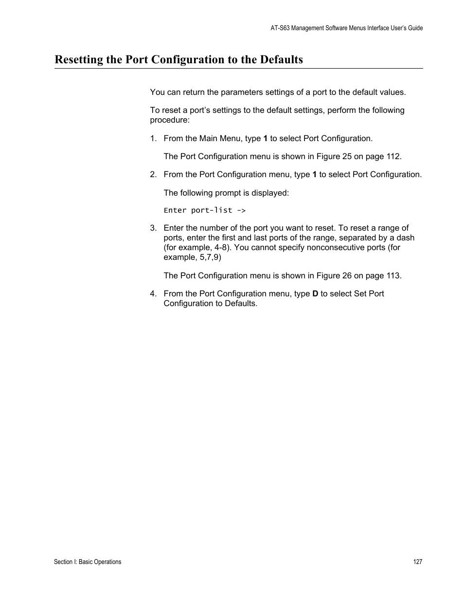 Resetting the port configuration to the defaults | Allied Telesis AT-S63 User Manual | Page 127 / 902