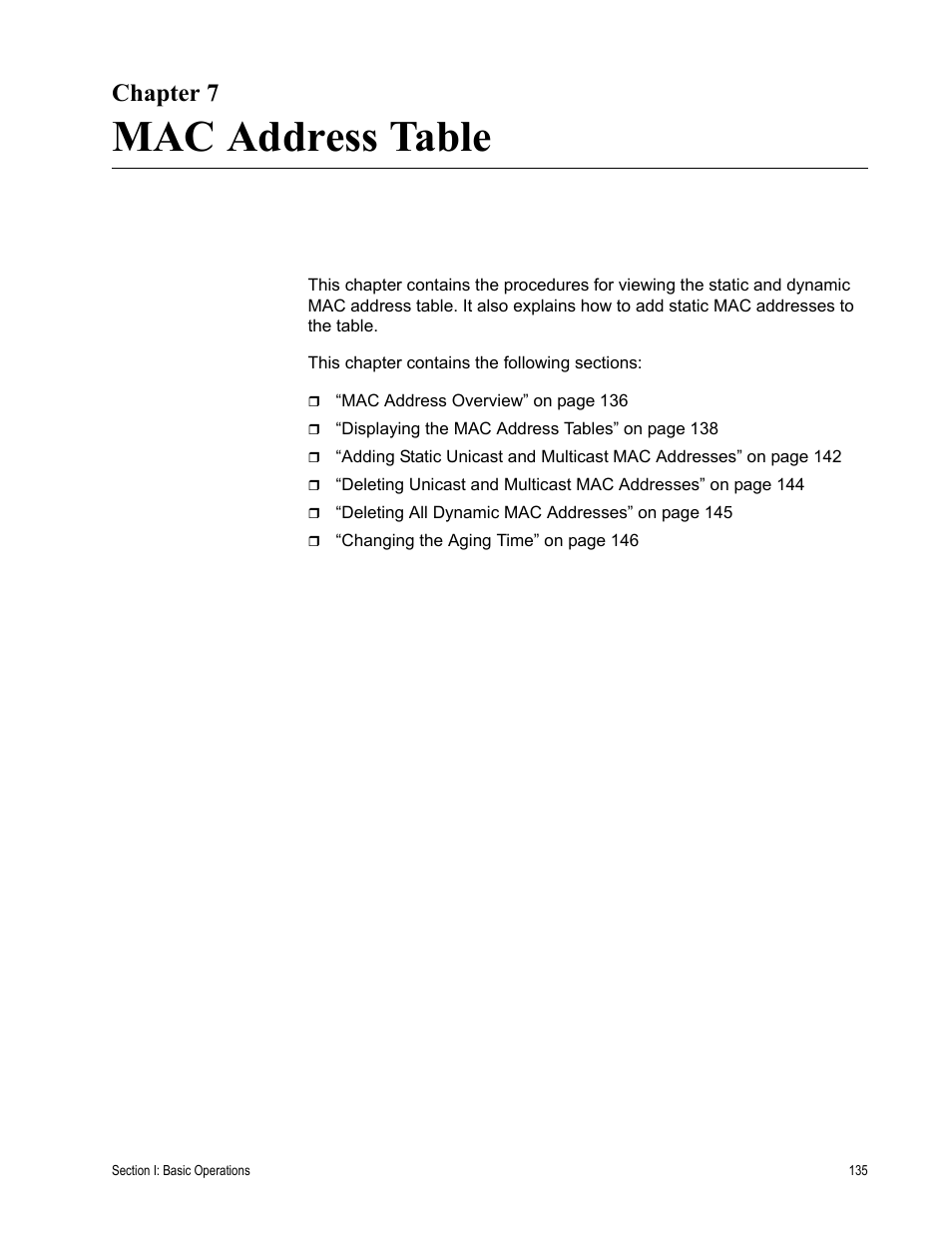 Chapter 7, Mac address table, R 7: mac address table | Chapter 7: mac address table | Allied Telesis AT-S63 User Manual | Page 135 / 902