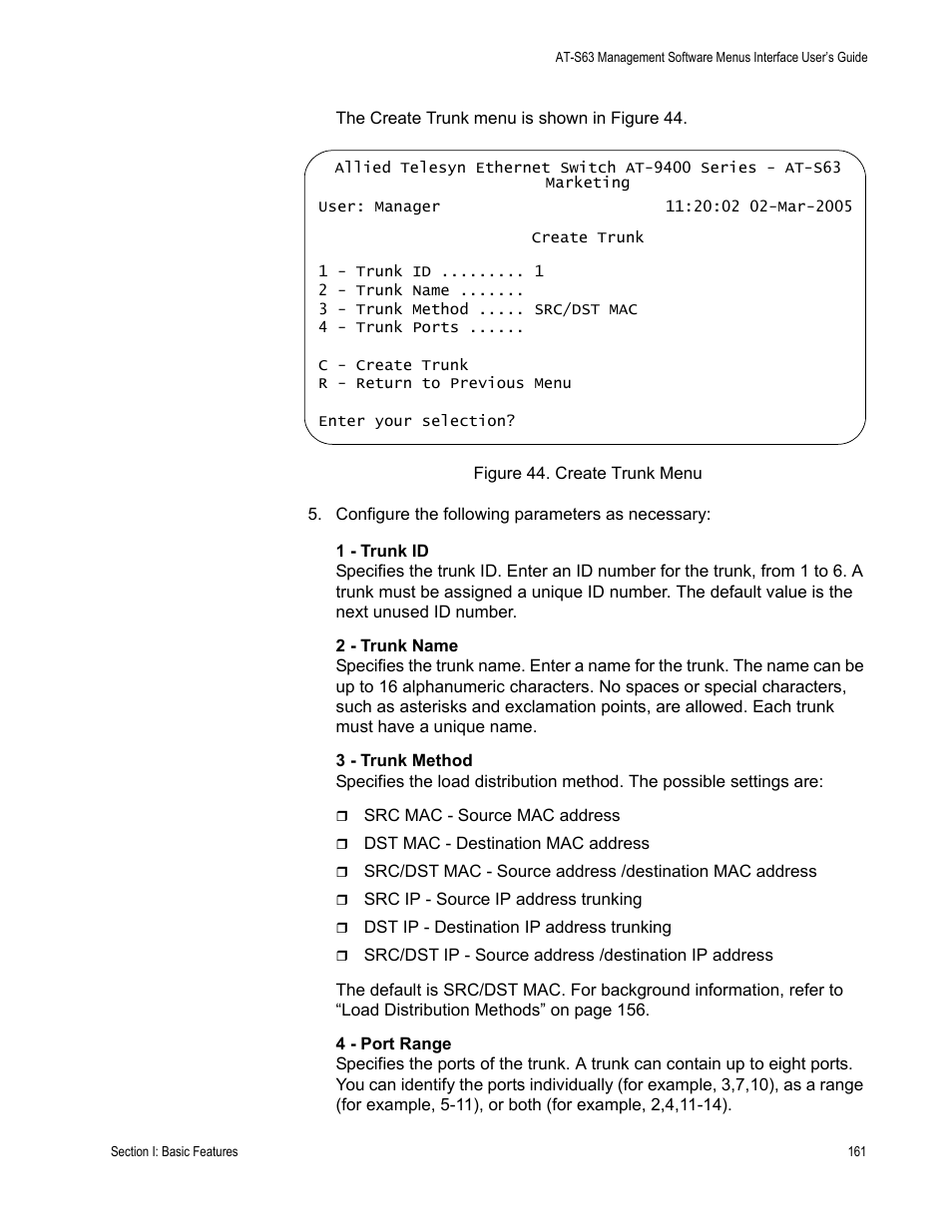 Figure 44: create trunk menu | Allied Telesis AT-S63 User Manual | Page 161 / 902